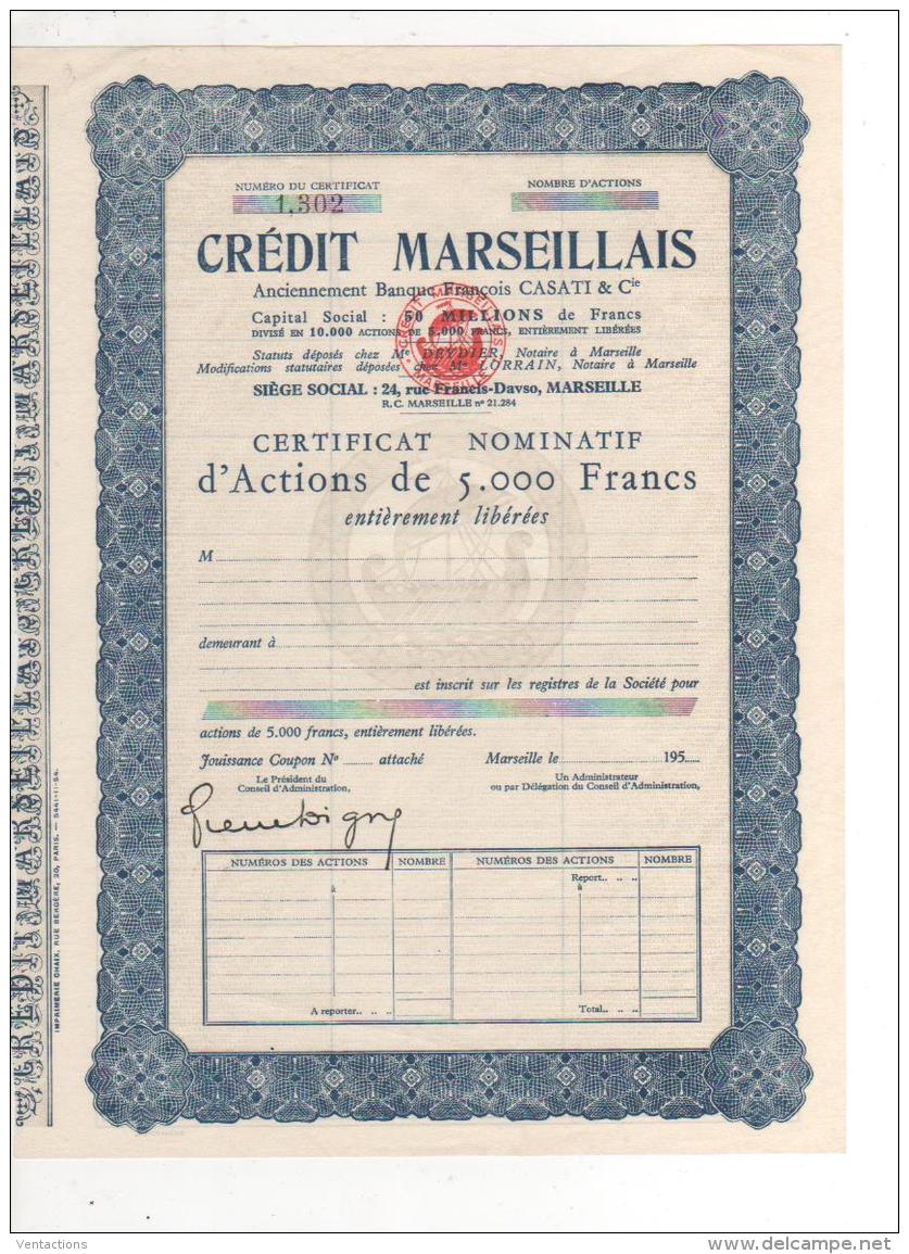 13-CREDIT MARSEILLAIS. Anct Banque François CASATI. C N A - Other & Unclassified