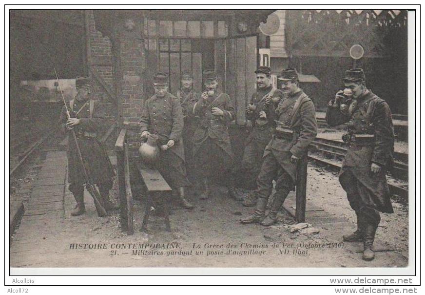 HISTOIRE CONTEMPORAINE 21. La Grève Des Chemins De Fer ( Octobre 1910). Militaires Gardant Un Poste D'Aiguillage.ND Phot - Autres & Non Classés