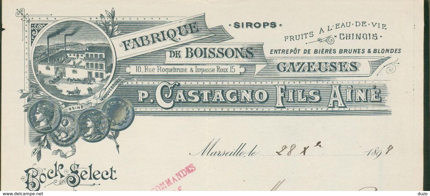 13 Marseille - Entête 1899 - Fabrique De Boissons Gazeuses  P.Castagno Fils Ainé. Sirops,entrepôt De Bières. - Fatture