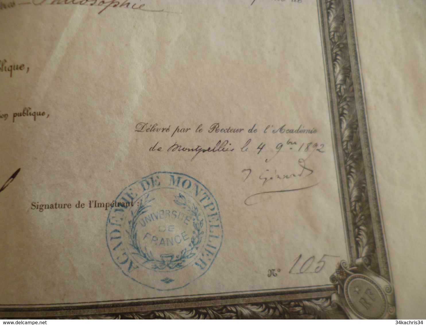 Diplôme Velin Bachelier Enseignement Secondaire Sceau Autographes Montpellier 1892 Senty 44 X 27.5 Environs - Diplômes & Bulletins Scolaires
