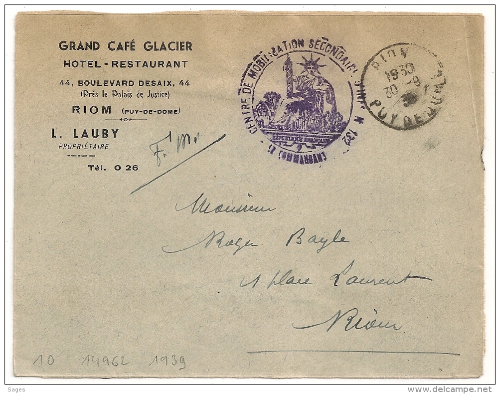 RIOM Puy De Dome CENTRE DE MOBILISATION SECONDAIRE D'INF. N° 132. Septembre 1939 Sur DEVANT D'enveloppe. - Guerre De 1939-45