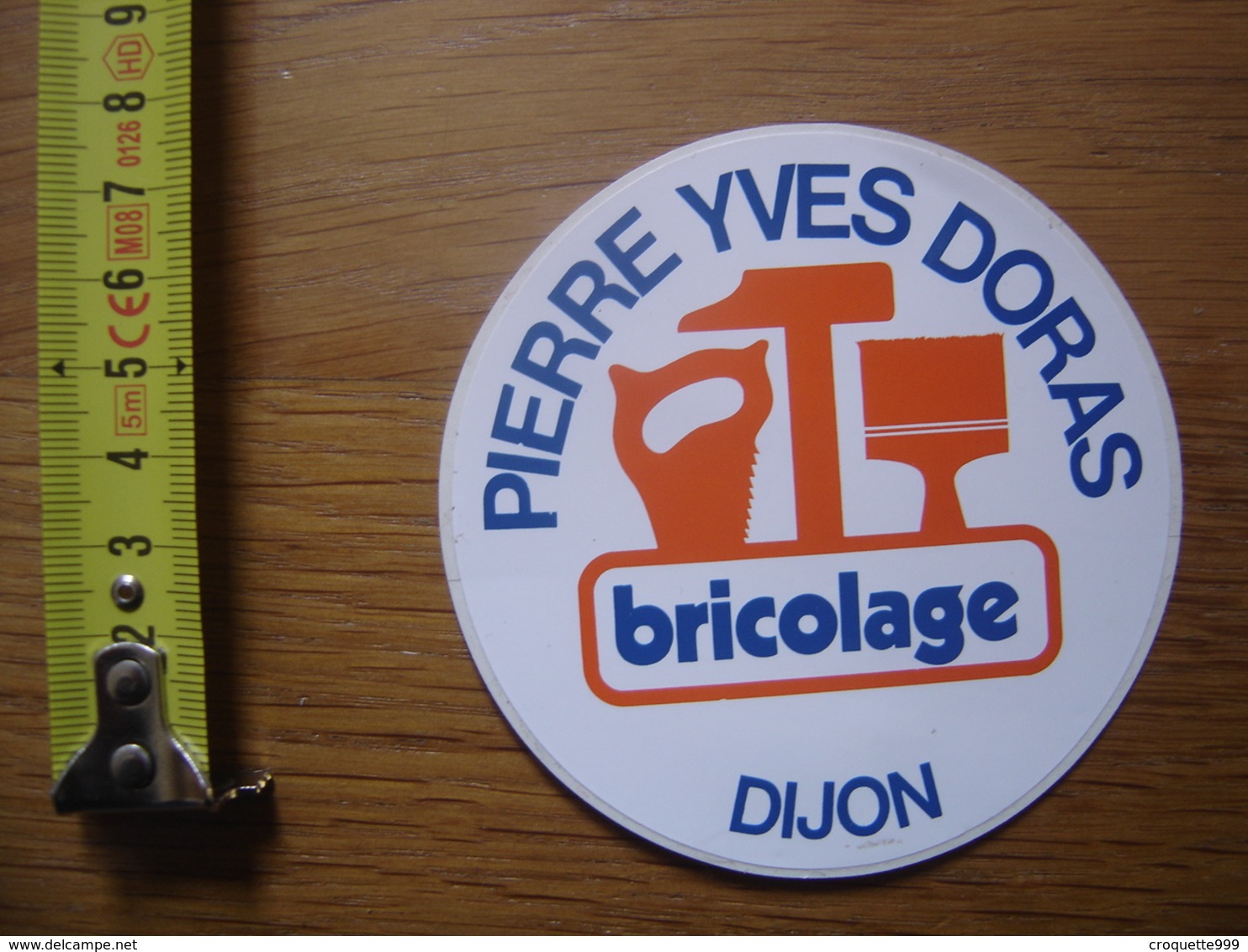 Autocollant Sticker PIERRE YVES DORAS Bricolage Dijon - Aufkleber