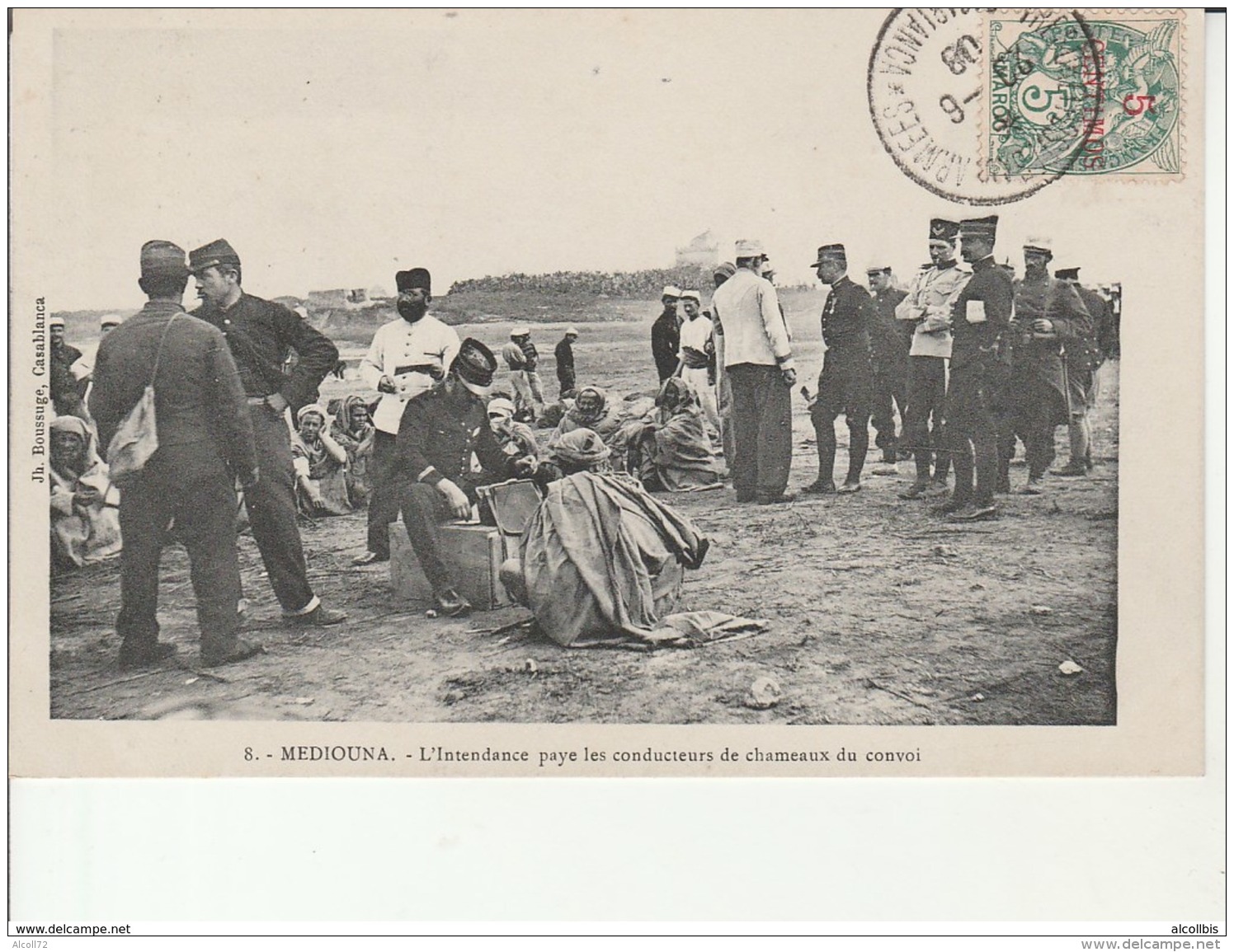 8.Mediouna-L'Intendance Paye Les Conducteurs De Chameaux Du Convoi.Edit.Boussuge. - Autres & Non Classés