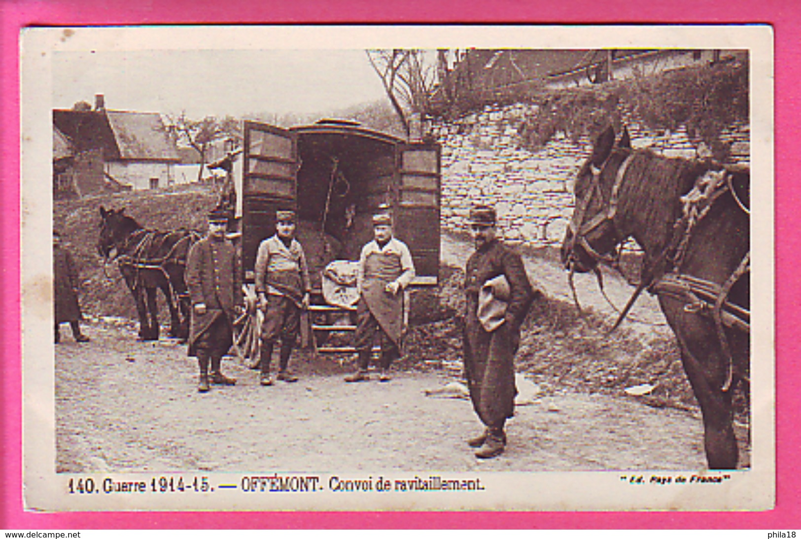 MILITARIA GUERRE 1914 - 15 OFFREMONT CONVOI DE RAVITAILLEMENT - Offemont