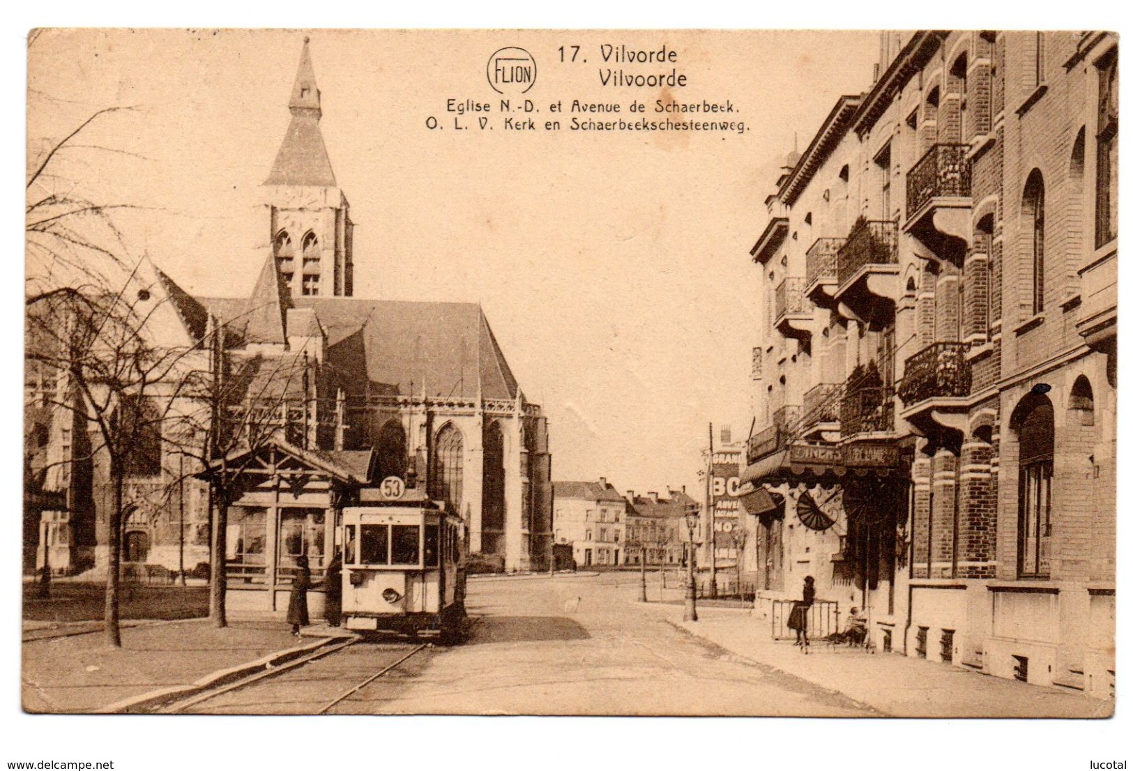 Vilvoorde OLV Kerk En Schaarbeeksesteenweg - Tram 53 Uitg. Flion Nr 17 - Vilvoorde