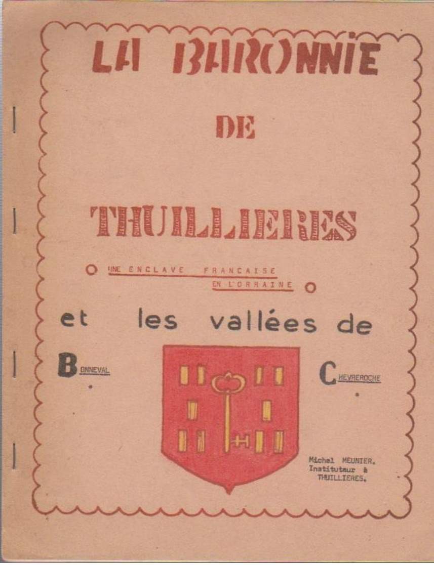 LA BARONNIE DE THUILLIERES - Lorraine - Vosges