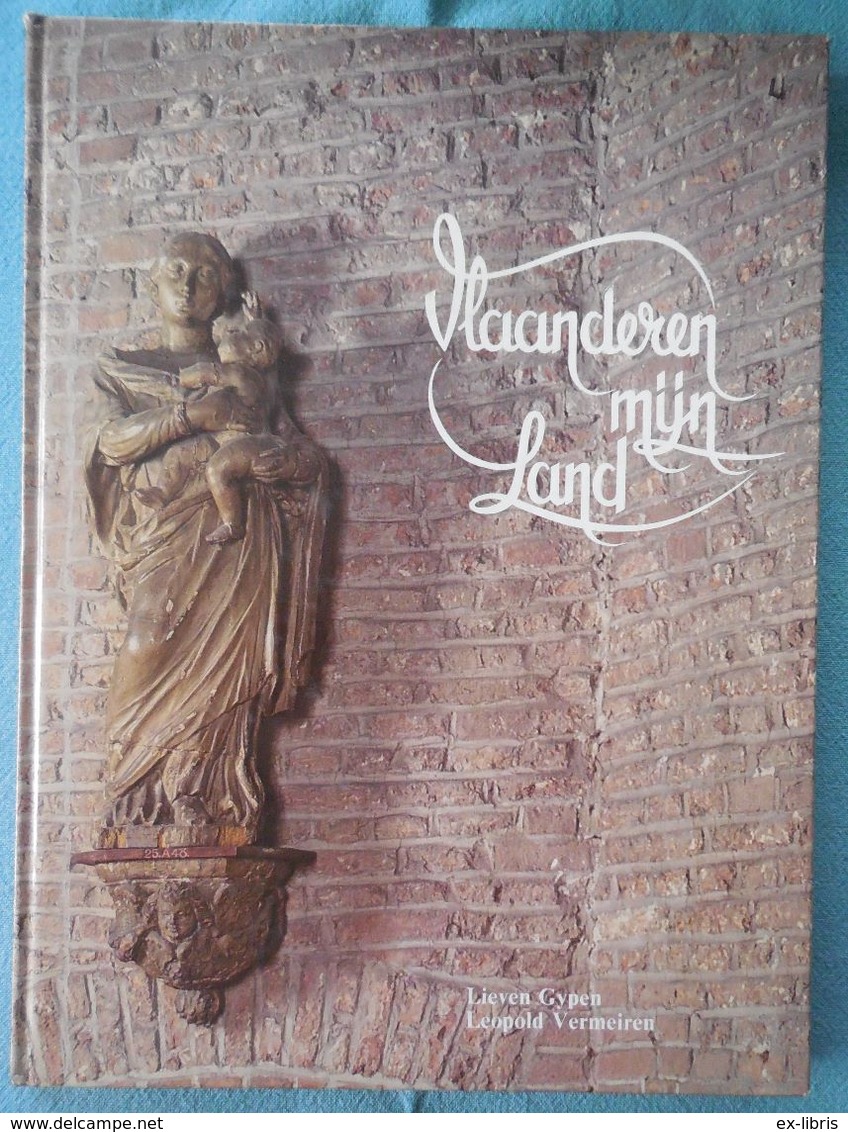 01 - Vlaanderen Mijn Land - Lieven Gypen & Leopold Vermeiren - 1978 - Histoire