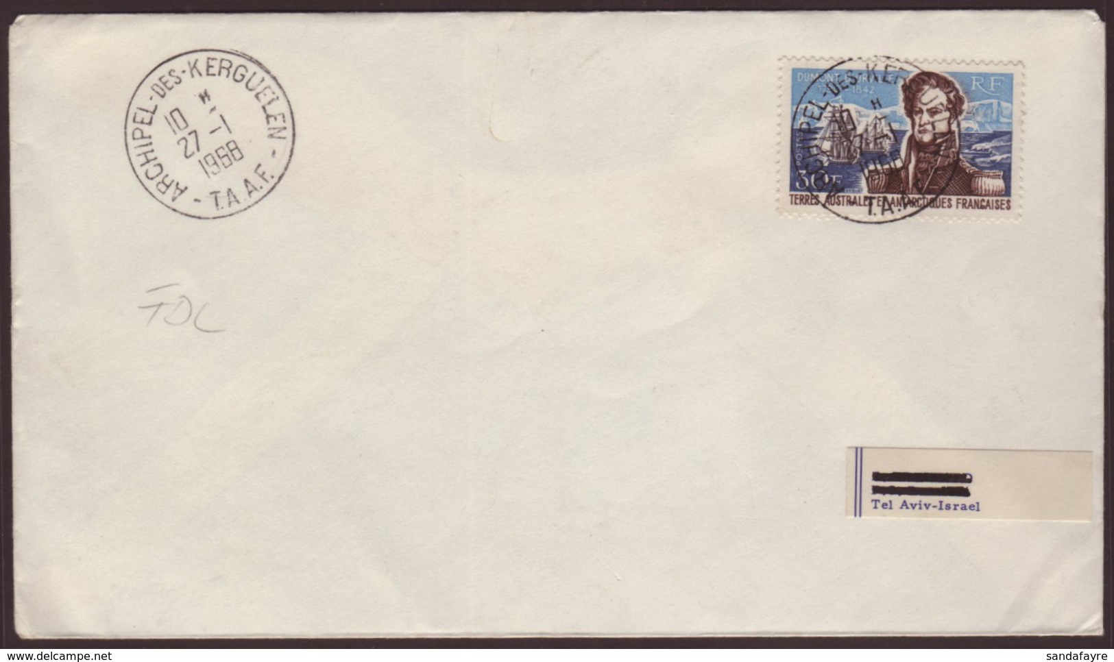 TAAF 1968 30f D'Urville On Plain 1st Day Cover To Israel, Tied By Kerguelen Cds. Excellent Condition! For More Images, P - Sonstige & Ohne Zuordnung