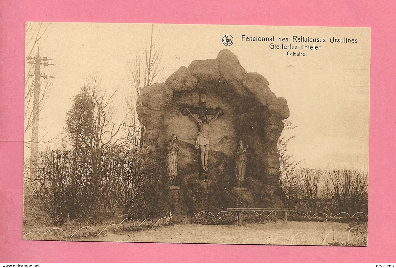 C.P. Gierle =  Pensionnat Des Religieuses  Ursulines  :   Calvaire - Lille