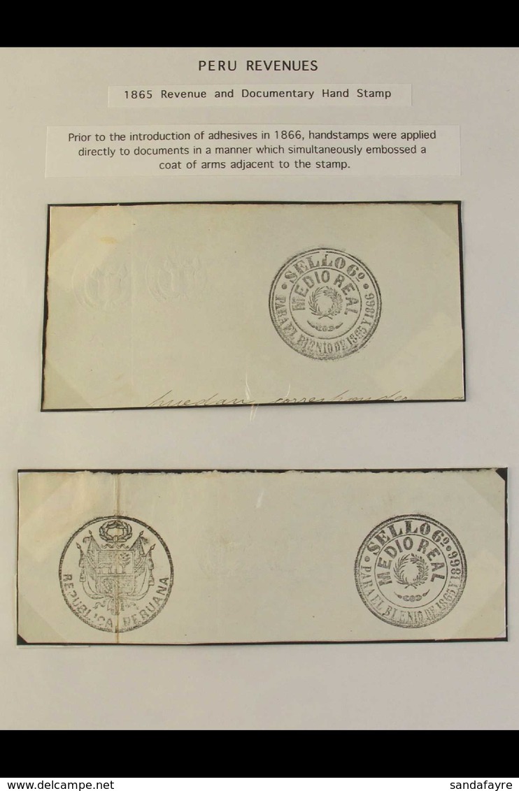 REVENUES 1865 Two Large Document Pieces Bearing Large Circular ½d 'Sello 6' Black DOCUMENTARY REVENUE HANDSTAMPS With Co - Peru