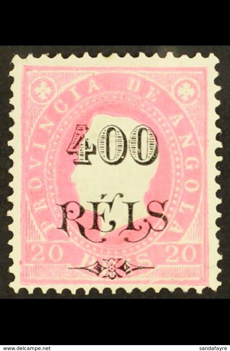 ANGOLA 1902 400r On 20r Rosine Surcharge Perf 12½ (SG 128, Afinsa 60), Fine Mint, Very Fresh. For More Images, Please Vi - Sonstige & Ohne Zuordnung