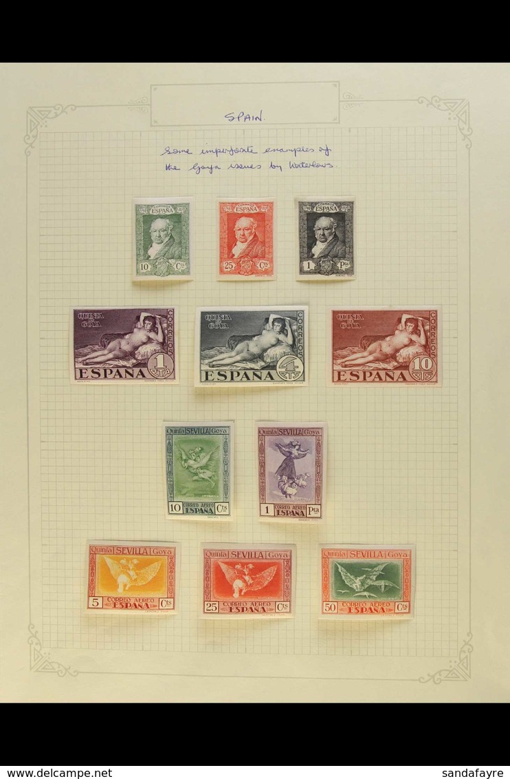 1930 GOYA CENTENARY A Fine Mint Or Used Specialised Selection Which Includes Mint Imperf Postage Vals To 10p And Air Val - Sonstige & Ohne Zuordnung