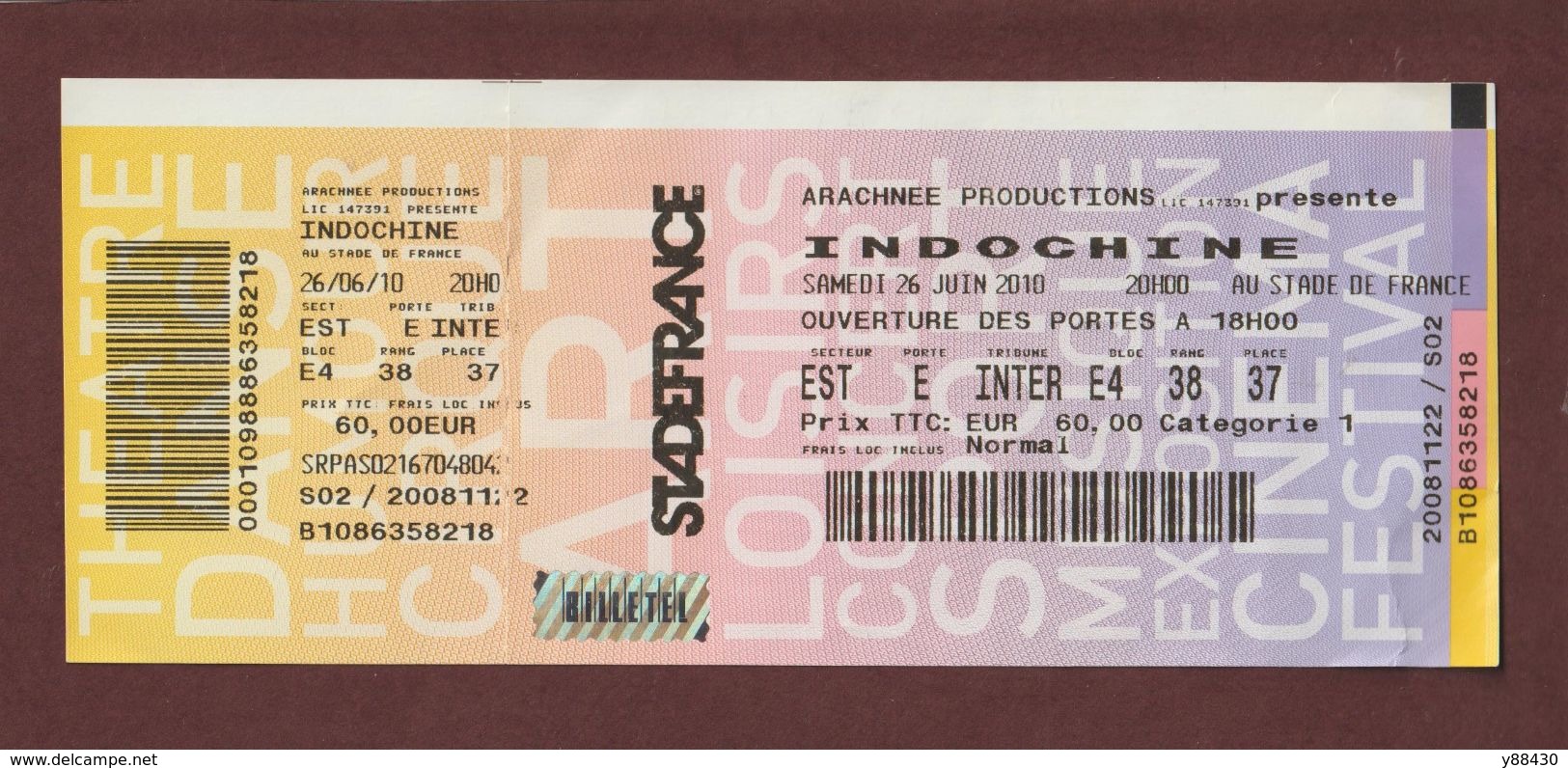 Ticket Original D'entrée Du Groupe De POP ROCK Français INDOCHINE Au STADE DE FRANCE Le 26/6/2010 - Face & Dos - Tickets D'entrée