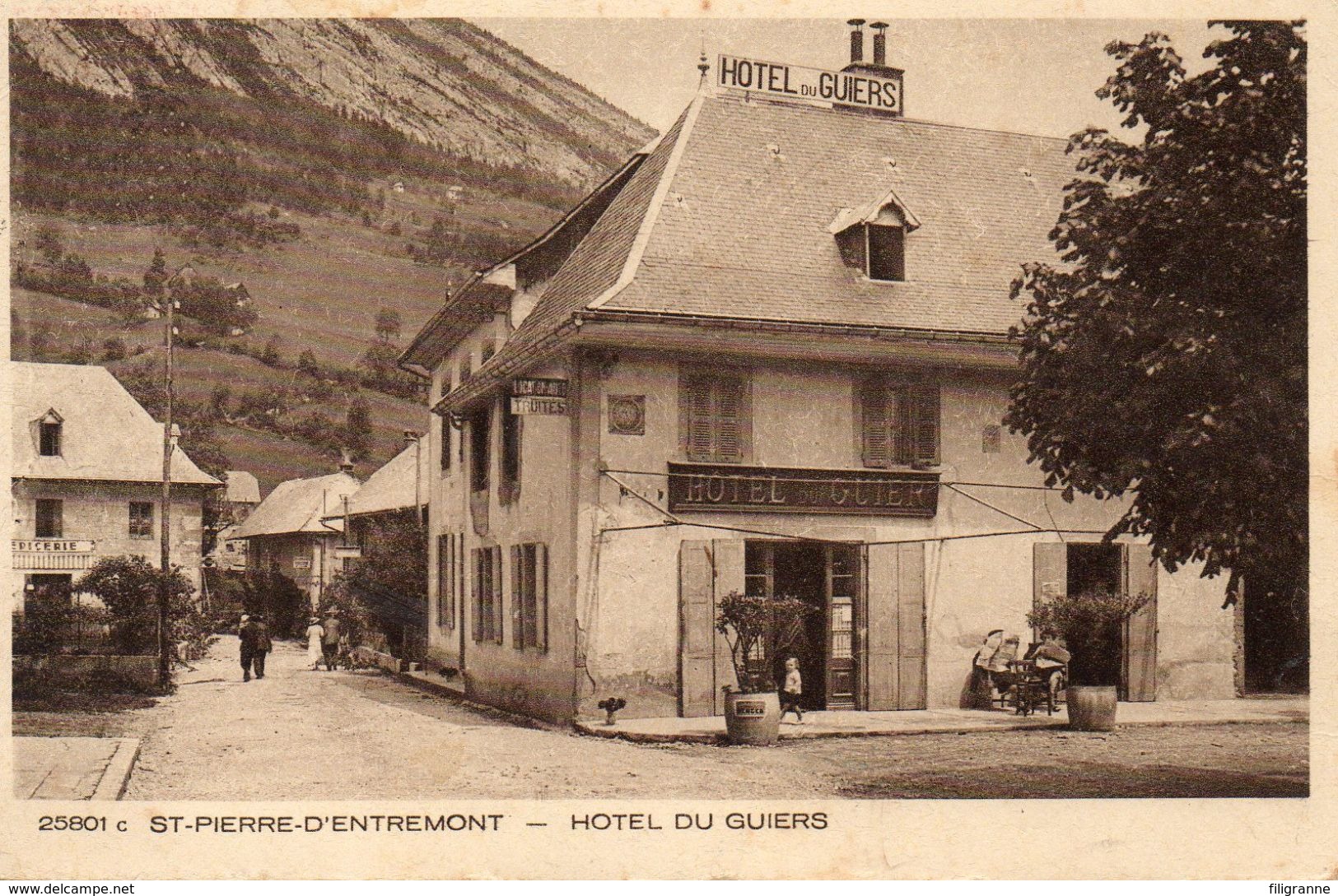 ST PIERRE D ENTREMONT  Hotel Du Guiers - Autres & Non Classés