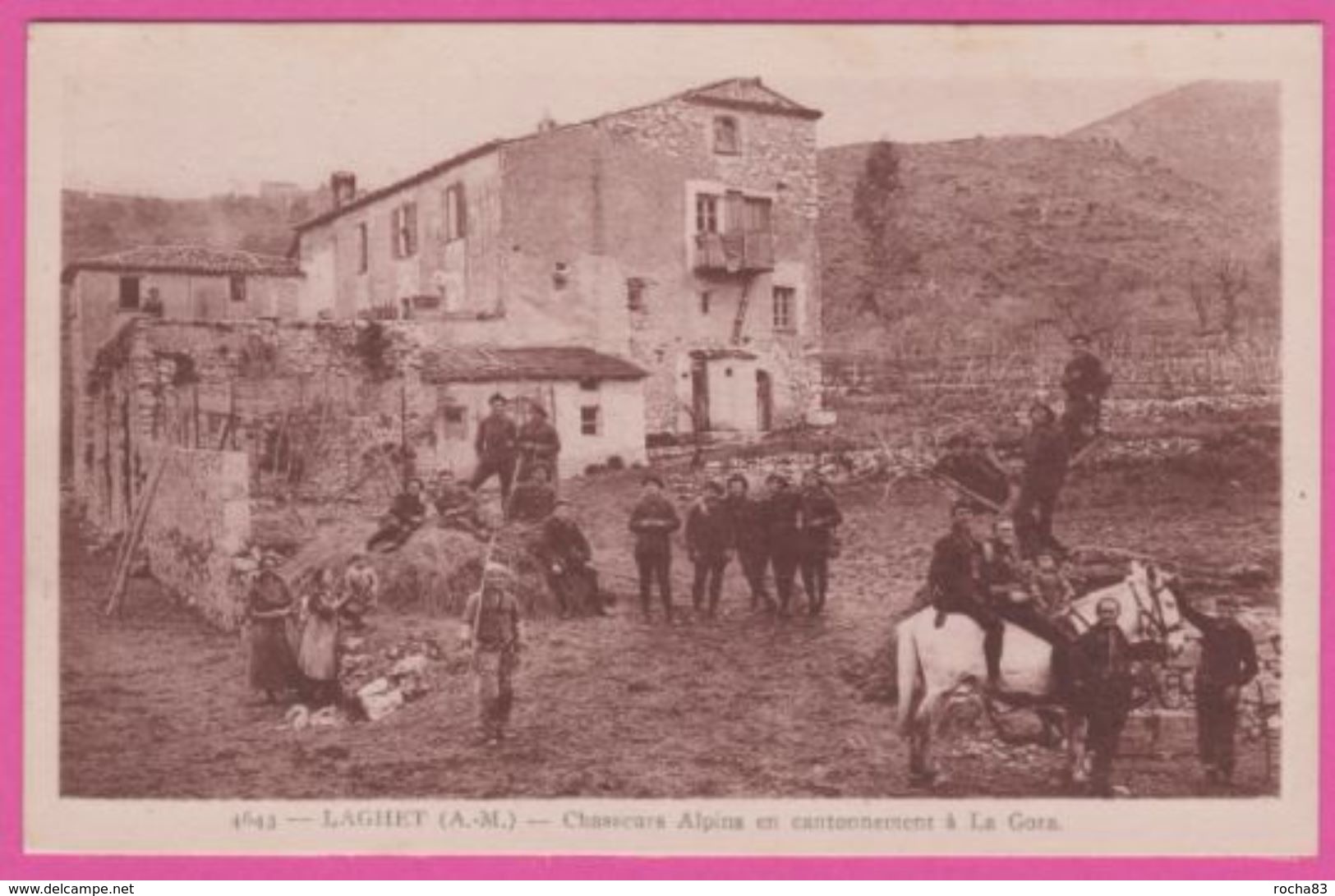 CP (06) -  LAGHER , Chasseurs Alpins En Cantonnement à La GORA - Autres & Non Classés