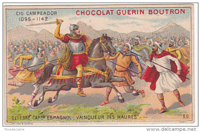 Chromo - Chocolat Guérin-Boutron - Célébre Capitaine Espagnol, Vainqueur Des Maures - Guérin-Boutron