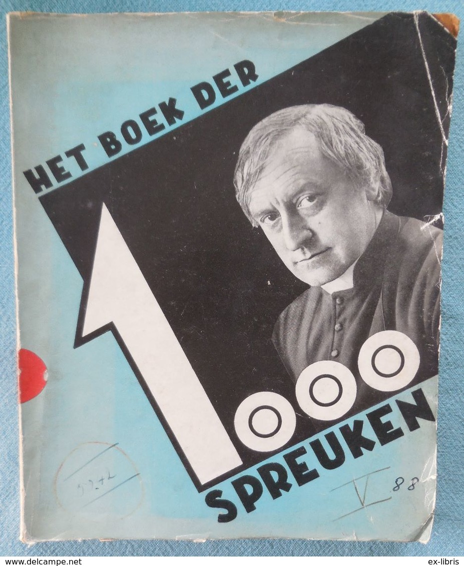 01 - Het Boek Der 1000 Spreuken - Cyriel Verschaeve - 1934 - Histoire
