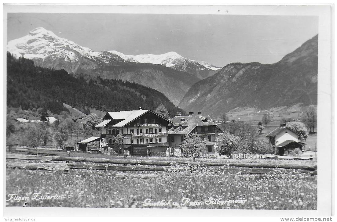 AK 0868  Fügen ( Zillertal ) - Gasthof-Pension Silbermeier / Verlag Kreibich Um 1950 - Zillertal