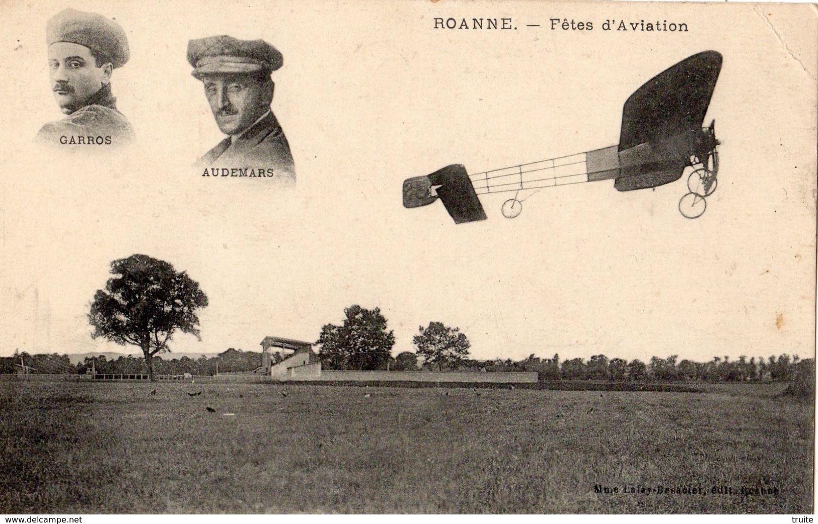 ROANNE FETES D'AVIATION AVIATEURS GARROS ET AUDEMARS - Roanne