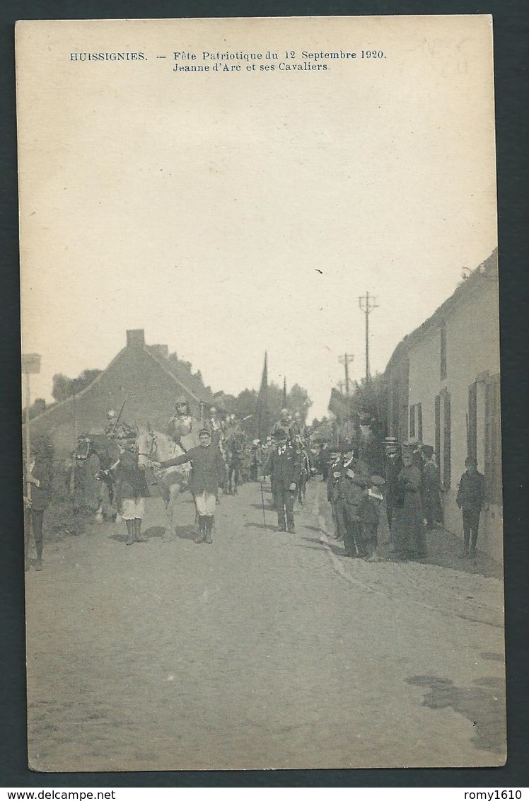 Huissignies. Fête Patriotique Du 12 Septembre 1920. Jeanne D'Arc Et Ses Cavaliers. - Chievres