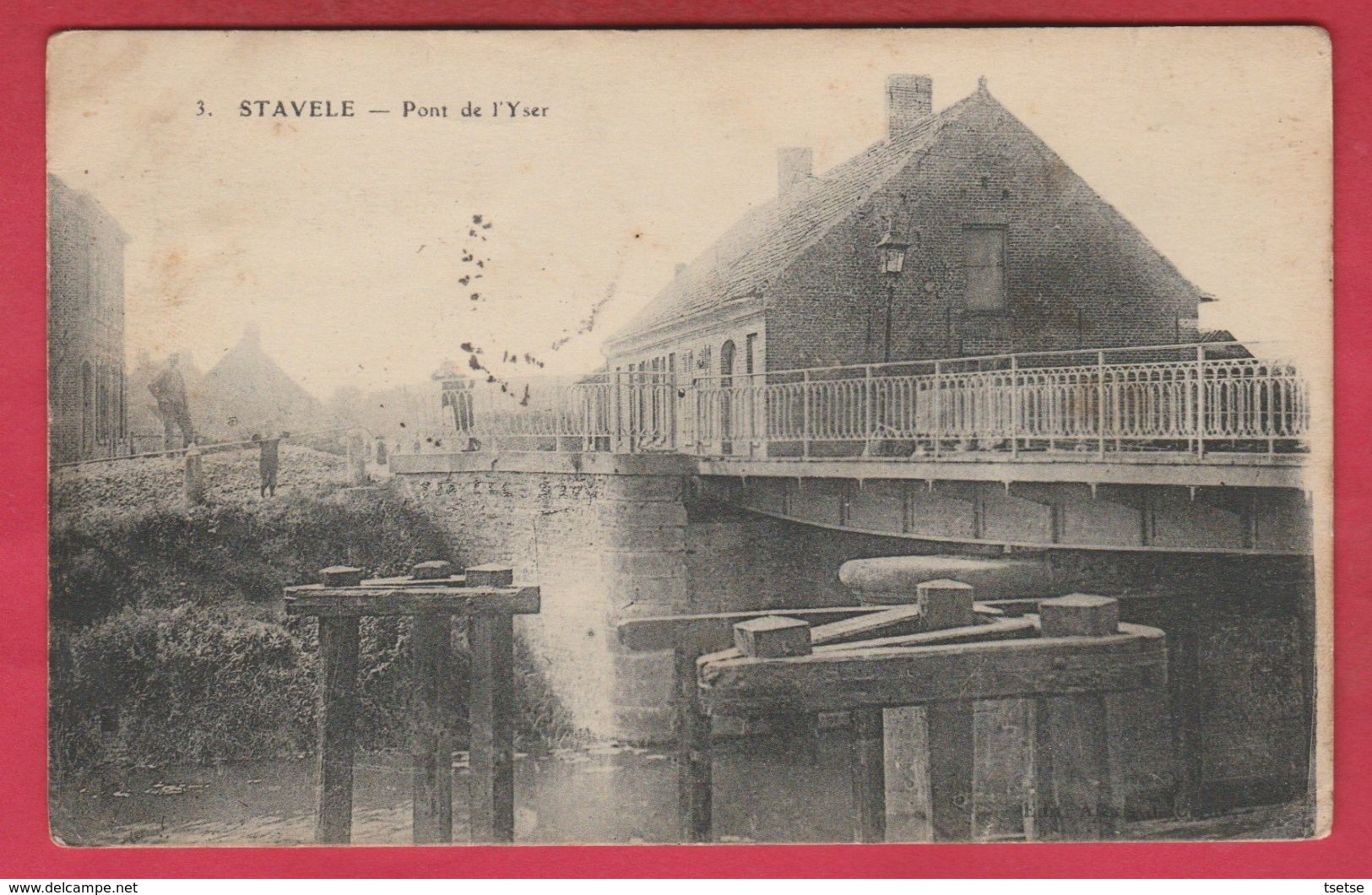 Stavele - Pont De L'Yser - 1917 ( Voir Verso ) - Alveringem