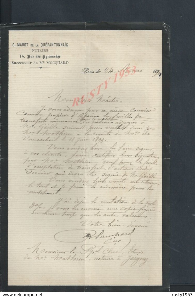 LETTRE DE 1890 G MAHOT DE LA QUÉRANTAINNAIS NOTAIRE À PARIS RUE DES PYRAMIDES : - Manuscrits