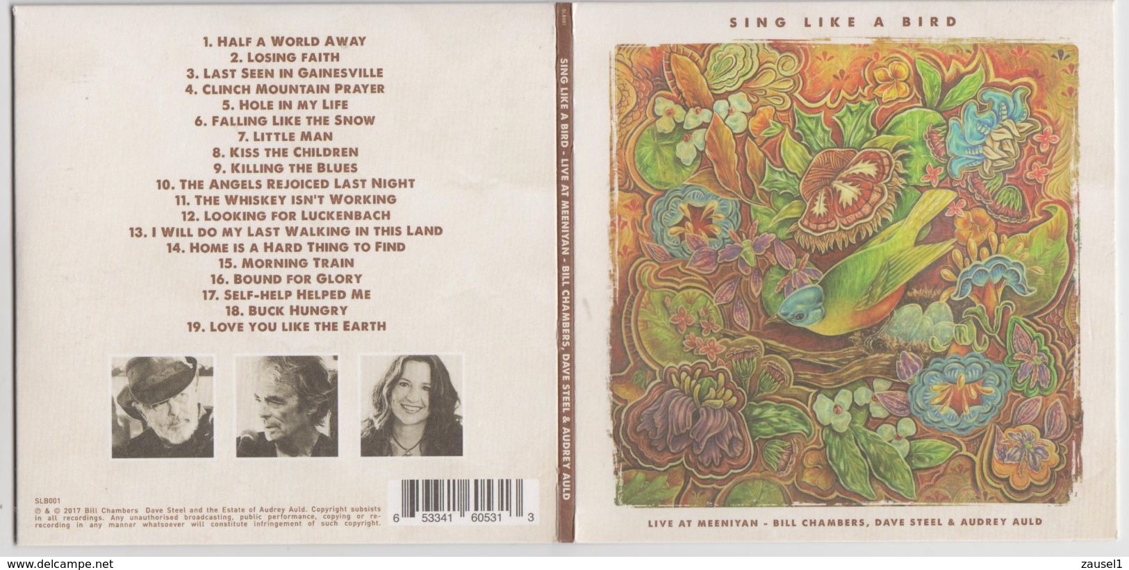 Bill Chambers, Audrey Auld, Dave Steel - Sing Like A Bird - Original CD Aus 2017 - Country & Folk