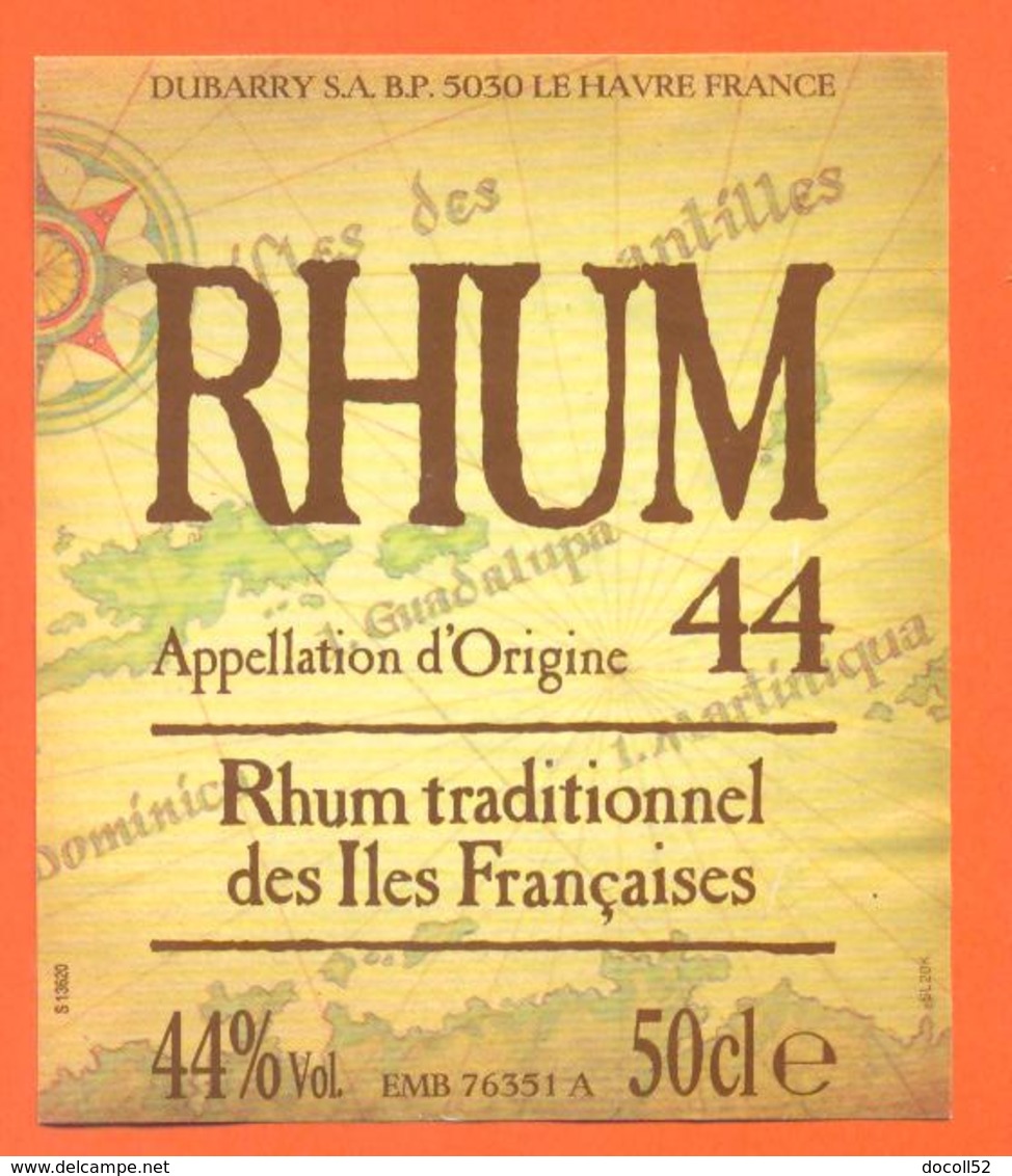 étiquette De Rhum 44 Des Iles Françaises - Dubarry Au Havre - 44°/° - 50 Cl - Andere & Zonder Classificatie