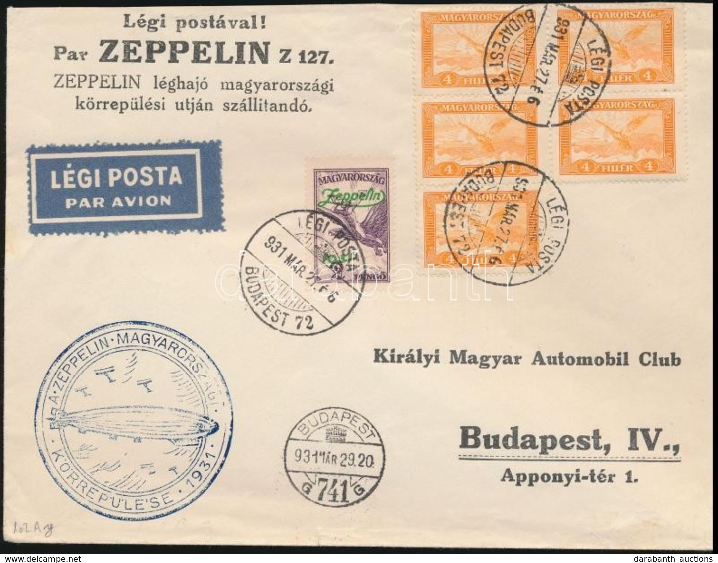 1931 Zeppelin Magyarorszagi Koerrepueles Level Alkalmi Belyegzessel Zeppelin 2P + 20f Bermentesitessel (18.000) - Altri & Non Classificati