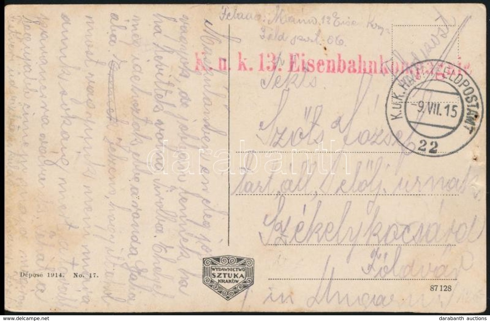 1915 Tabori Posta Kepeslap 'K. U. K. 13. Eisenbahnkompagnie' , 'K.u.K. HAUPFELDPOSTAMT 22' - Autres & Non Classés