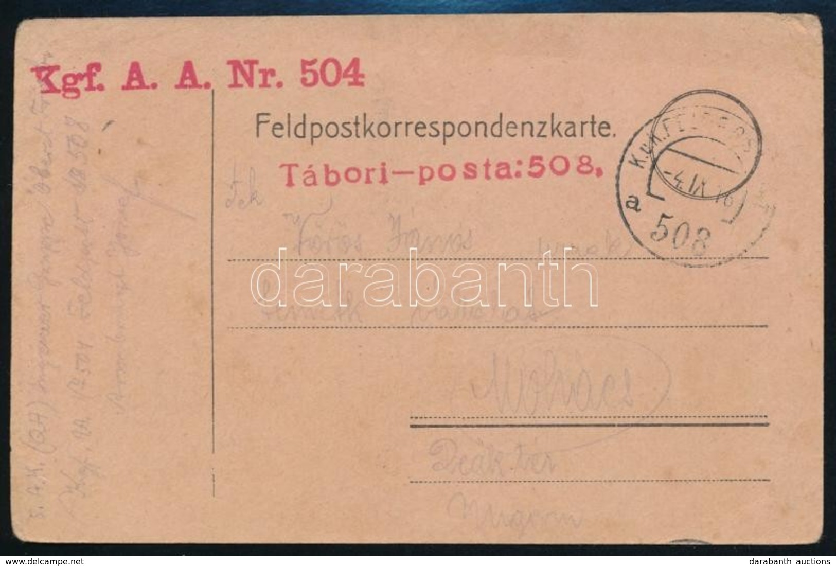 1916 Tabori Posta Levelez?lap 'Kgf. A. A. Nr. 504' + 'K.u.K. FP 508' - Other & Unclassified