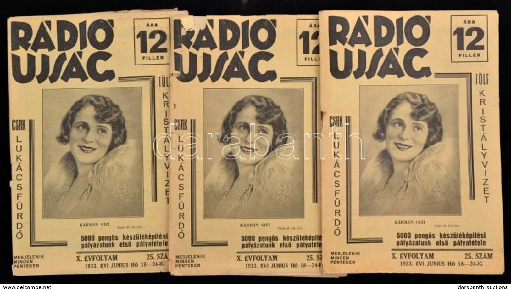 1933 3 Db Radioujsag X. Evf. 25. Szama 1933. Junius 18-24. - Unclassified