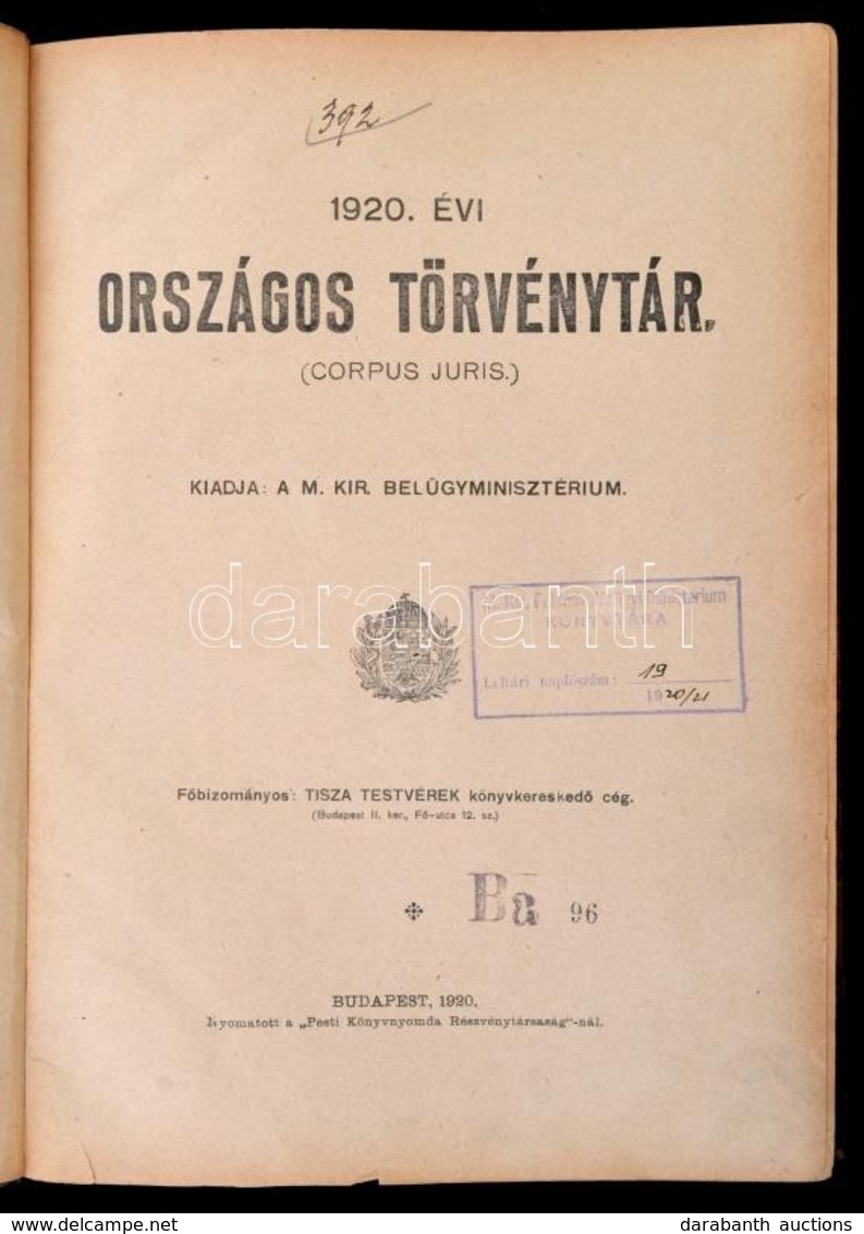 Az 1920. Evi Orszagos Toervenytar. (Corpus Juris.) Kiadja: A M. Kir. Beluegyminiszterium. Bp., 1920, Tisza Testverek, Pe - Zonder Classificatie