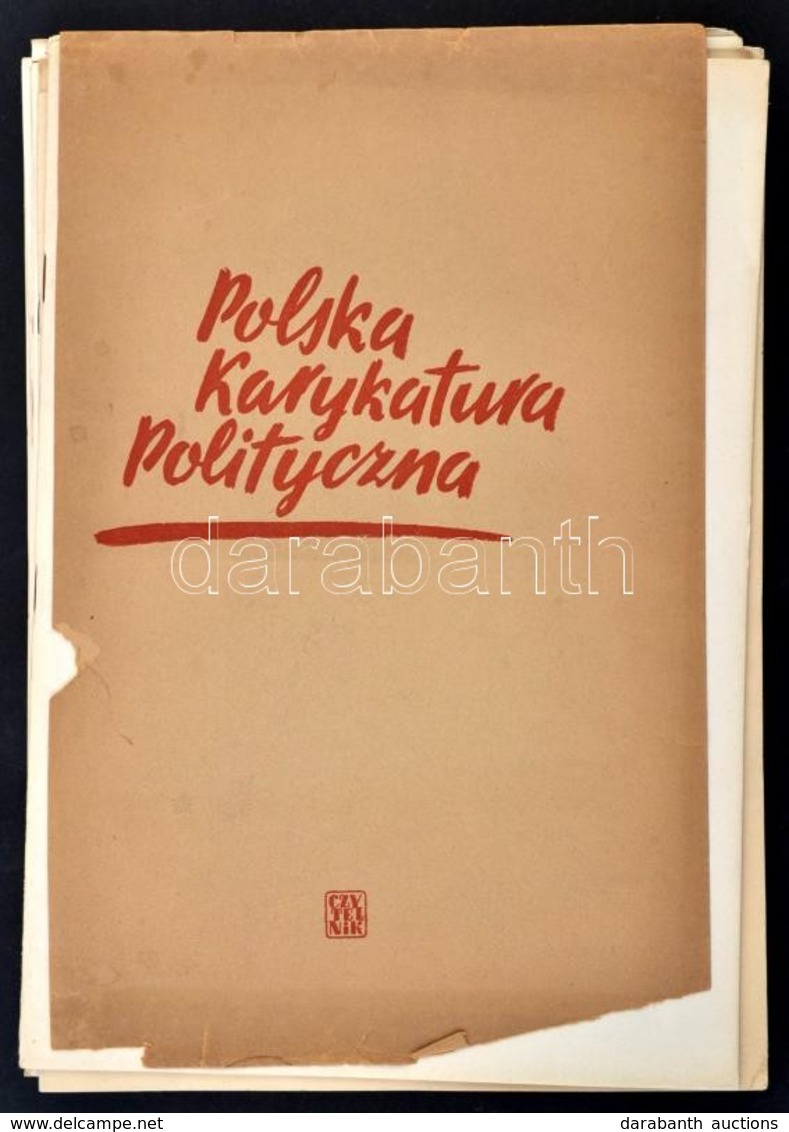 Polska Karykatura Polityczna. (Lengyel Politikai Karikaturak.) Szerk.: Jan Lenica, Antoni Marianowicz, Jan Szelag. Krako - Unclassified