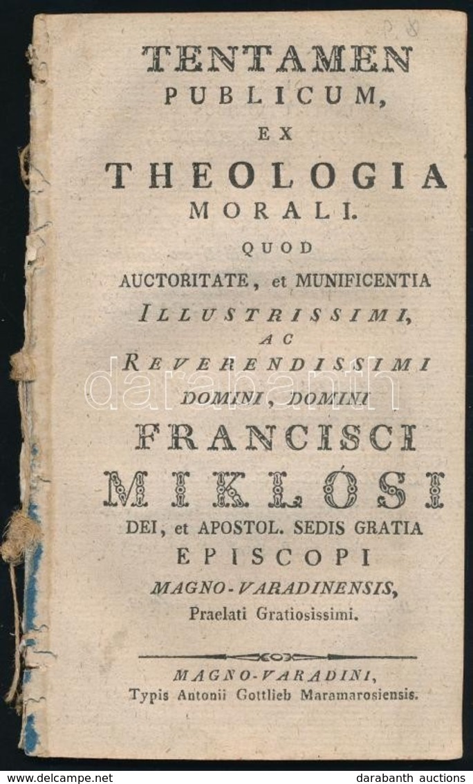 Kovats Ferenc Xaver (1743-1810): Tentamen Publicum, Ex Theologia Morali. Quod Auctoritate, Et Munificentia Illustrissimi - Non Classés