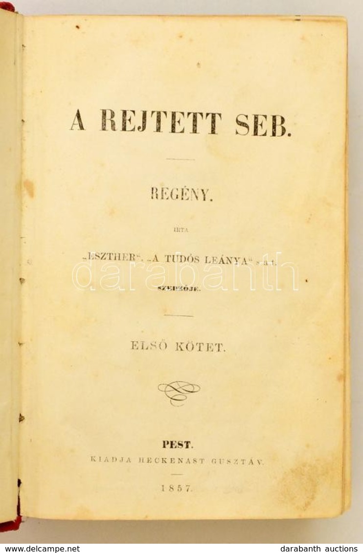 Josika Miklos: A Rejtett Seb. 1-3. Koet. Pest, 1857, Heckenast. Egybekoetve, Kes?bbi Vaszonkoetesben, Jo Allapotban. - Unclassified