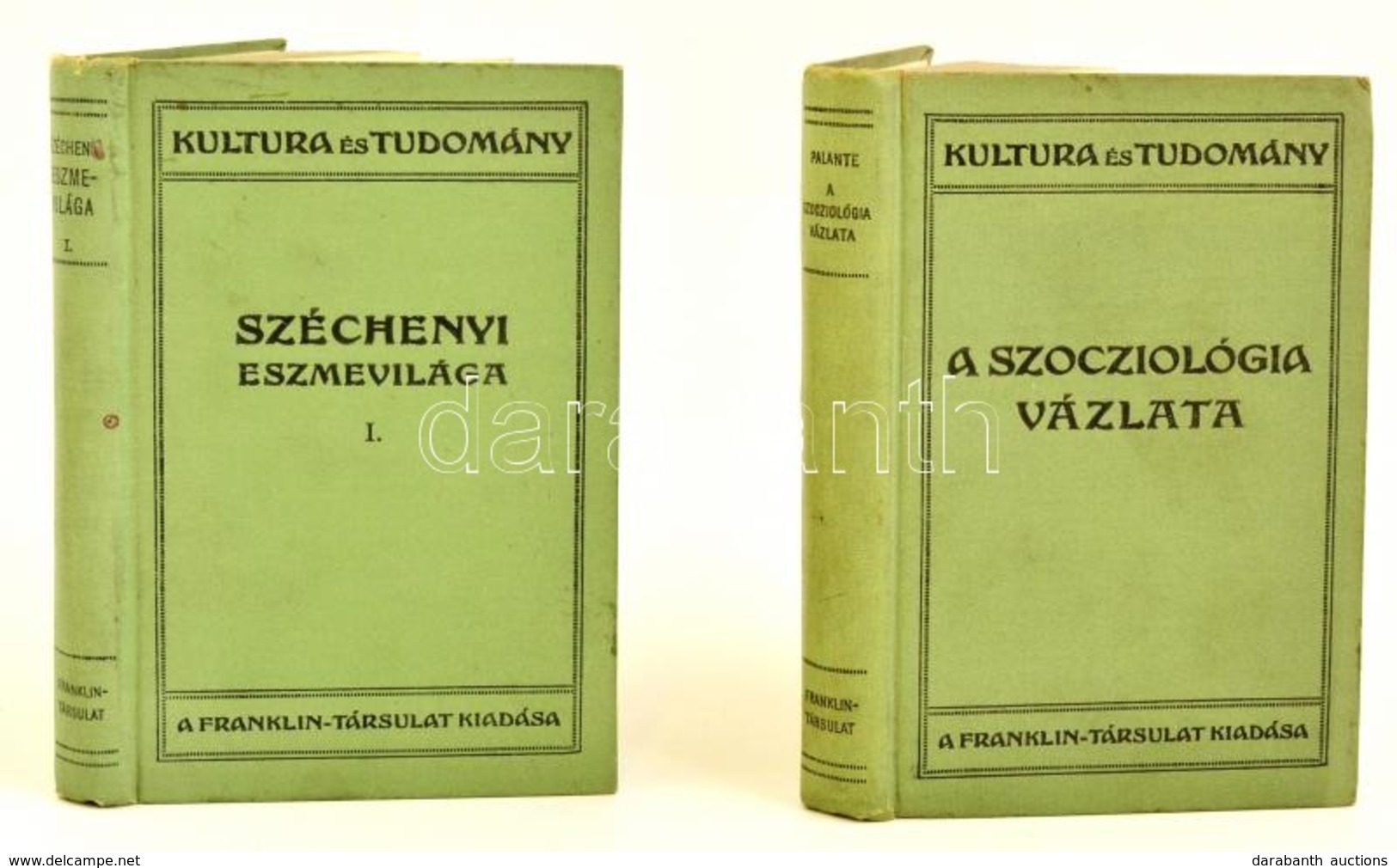 A 'Kultura Es Tudomany' Sorozat 2 Db Koetete: Szechenyi Eszmevilaga. 1. Koet. Bp., 1912, Franklin.; Palante, G.: A Szoci - Non Classificati