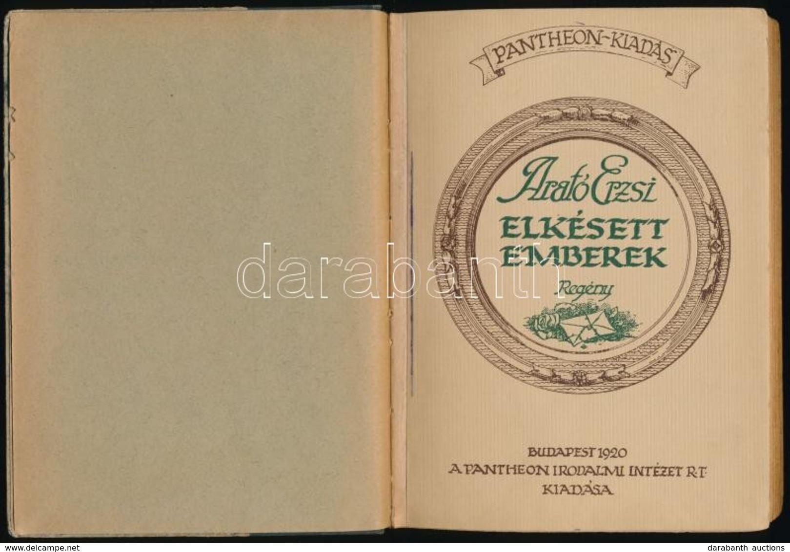 Arato Erzsi: Elkesett Emberek. Bp.,1920, Pantheon Irodalmi Intezet. Korabeli Felvaszon-koetesben. - Unclassified