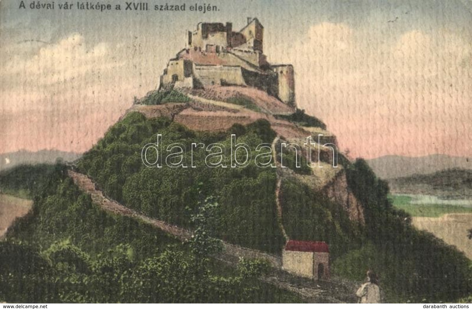 T2/T3 Deva, Deva; A Devai Var Latkepe A XVIII. Szazad Elejen. Laufer Vilmos Kiadasa / Castle In The Early 18th Century ( - Ohne Zuordnung