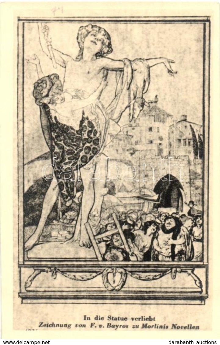 ** T1 In Die Statue Verliebt. Zeichnung Zu Morlinis Novellen / Gently Erotic Art Postcard S: F. V. Bayros - Zonder Classificatie