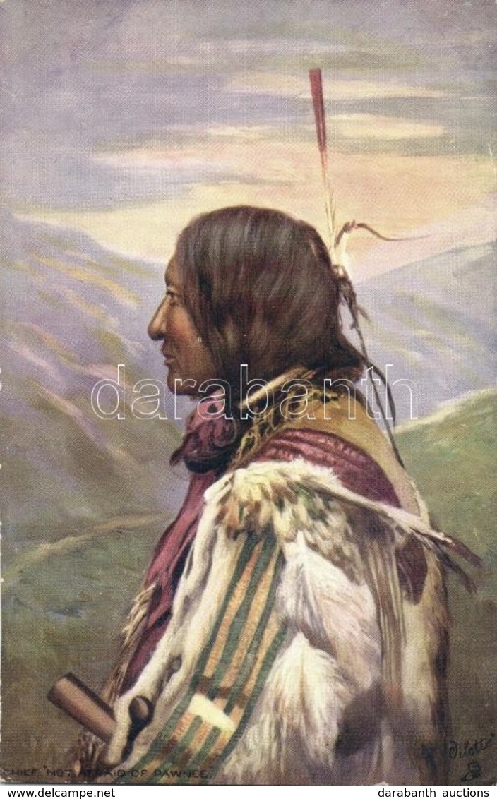 ** T2/T3 Chief 'Not Afraid Of Pawnee'; Raphael Tuck & Sons Oilette 'Indian Chiefs' Series II. 9131. - Zonder Classificatie