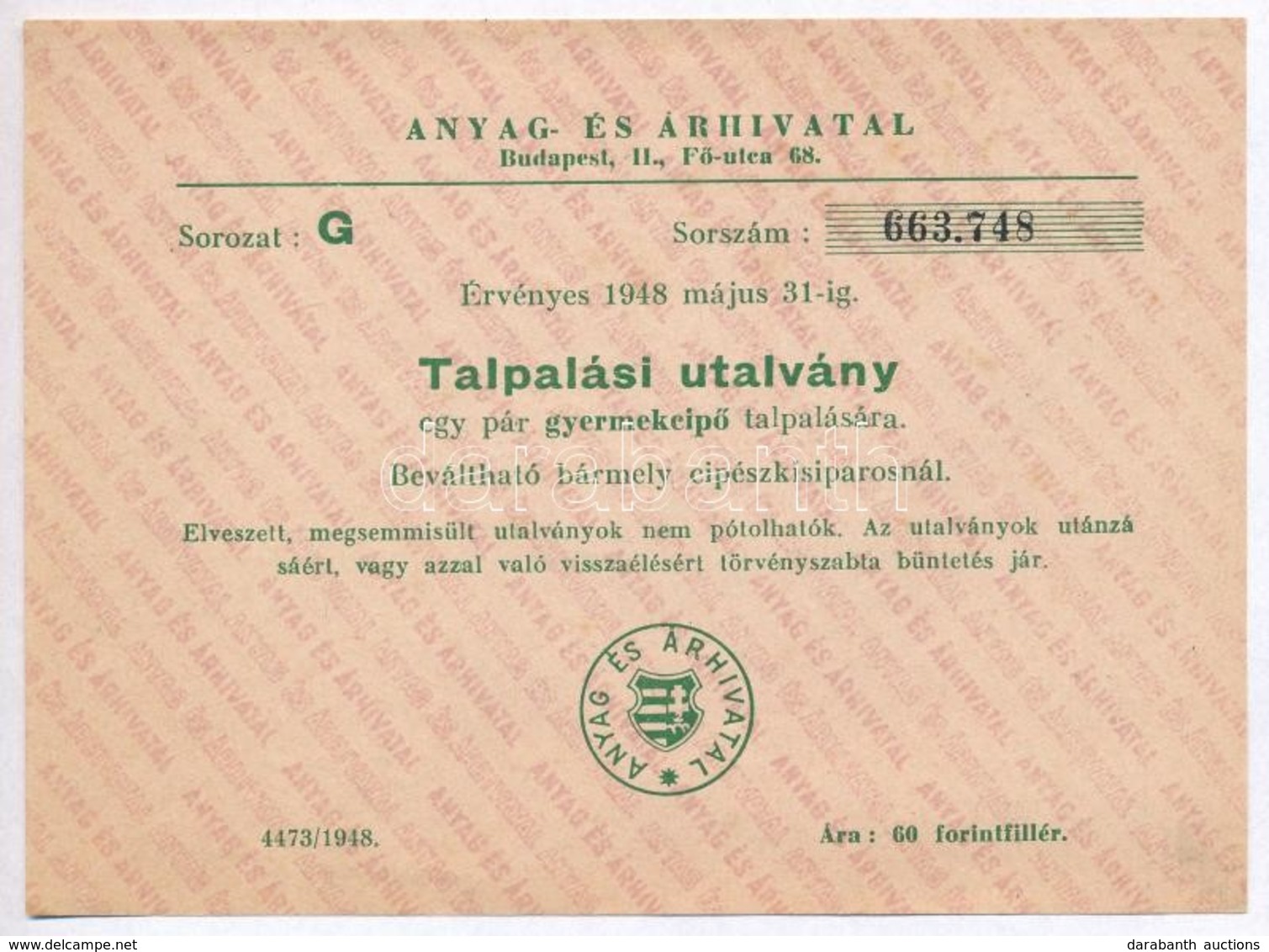 Budapest 1948. 'Talpalasi Utalvany Egy Par Gyermekcip? Talpalasara - Anyag- Es Arhivatal' T:I- - Zonder Classificatie