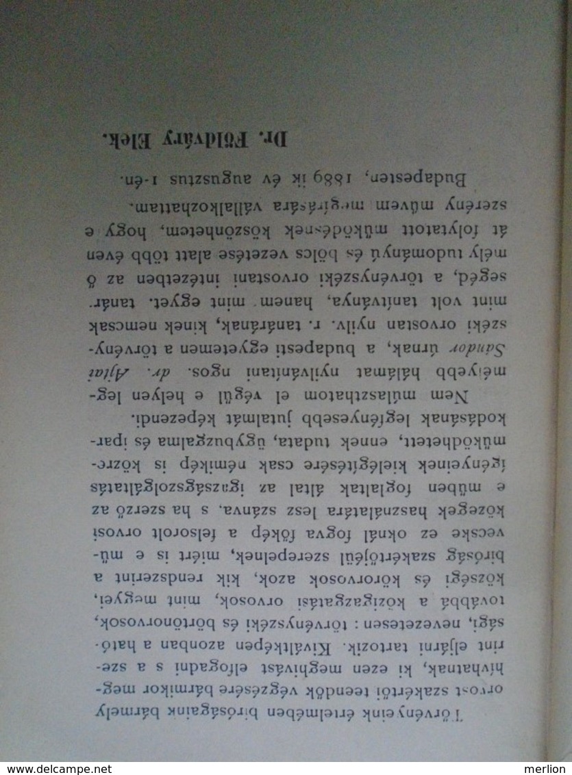 B002  Törvényszéki Orsvosszakértöi Eljárás -Dr. Fölváry Elek 1891 - Hungarian Language - Autres & Non Classés