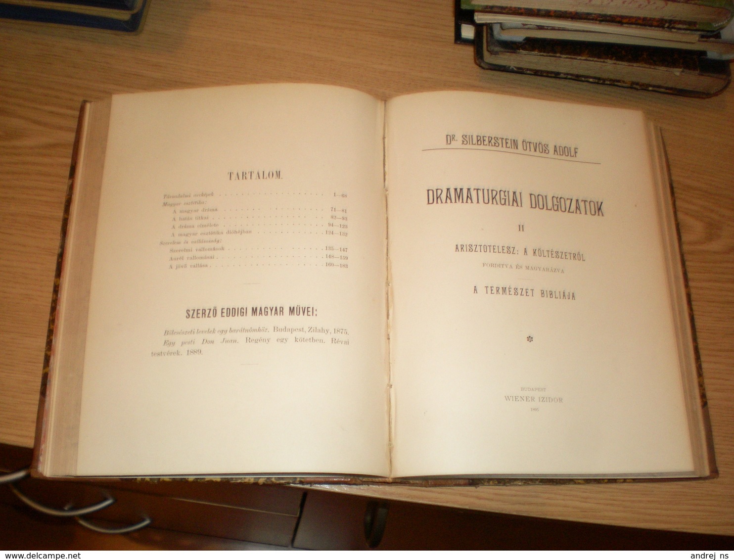 Hungary Dramaturgiai Dolgozatok I-II Dr Silberstein Otvos Adolf Budapest 1894 - Livres Anciens