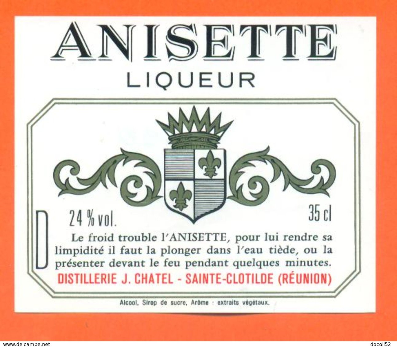 étiquette  Glaçée Anisette Liqueur - J Chatel à Sainte Clotilde ( Réunion ) 24 °/° - 35 Cl - Autres & Non Classés