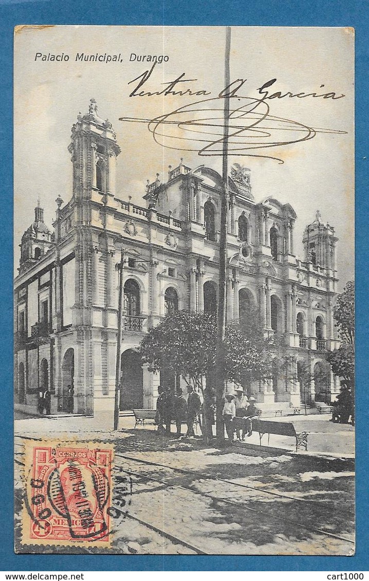 MEXICO DURANGO PALACIO MUNICIPAL 1912 - Messico