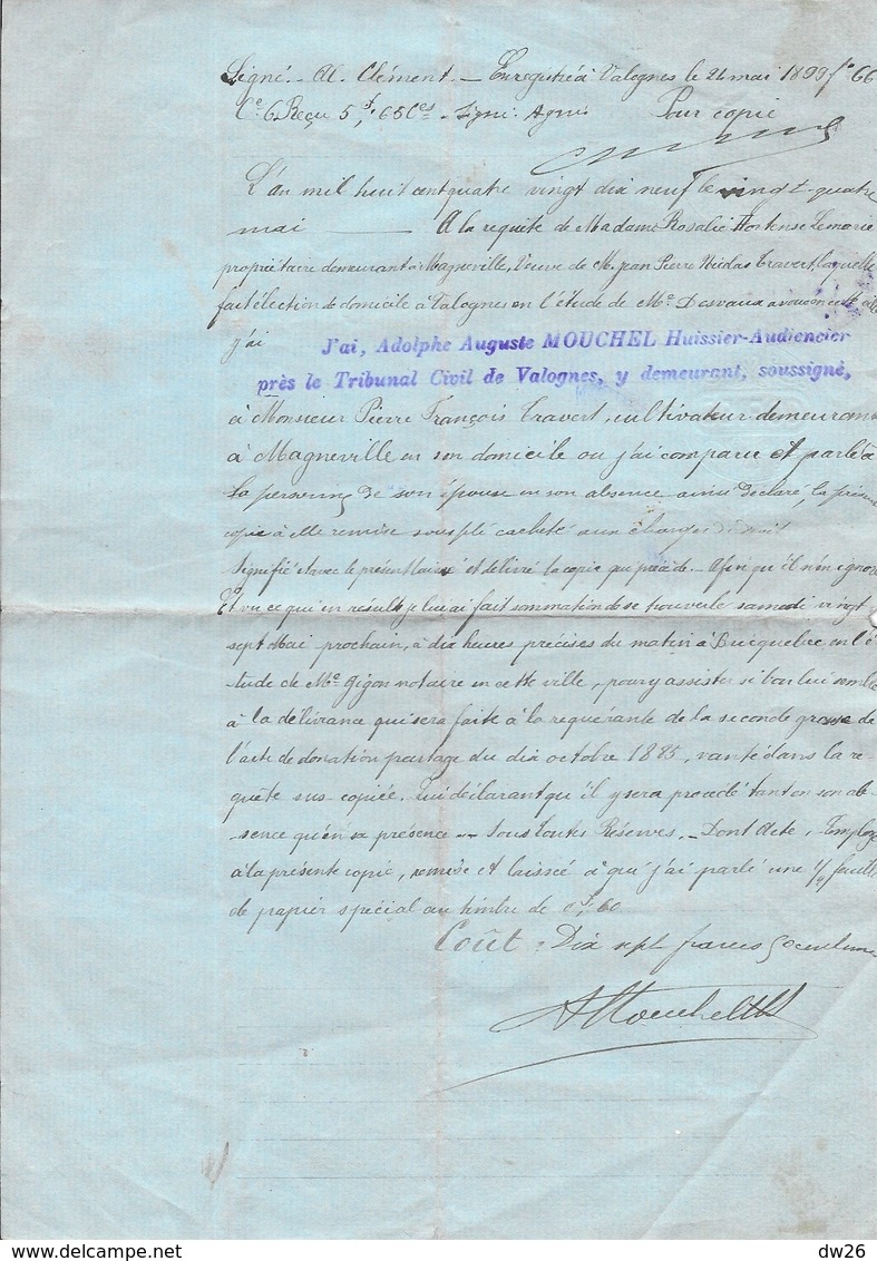 Courrier Ancien 1899 D'Auguste Mouchel, Huissier Au Président Du Tribunal De Valognes - Zonder Classificatie