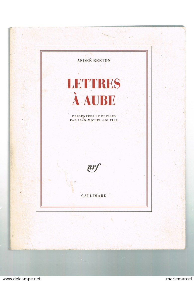 LETTRES A AUBE. ANDRE BRETON. Illustré Cartes Postales Anciennes. Courriers. - Otros & Sin Clasificación