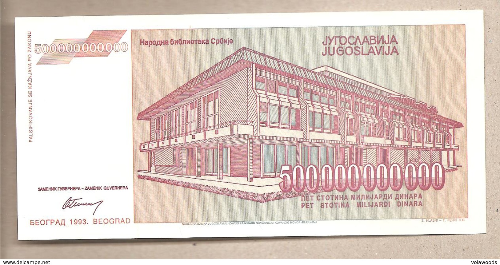 Jugoslavia - Banconota Non Circolata FdS Da 500.000.000.000 Dinari P-137a - 1993 #19 - Jugoslavia