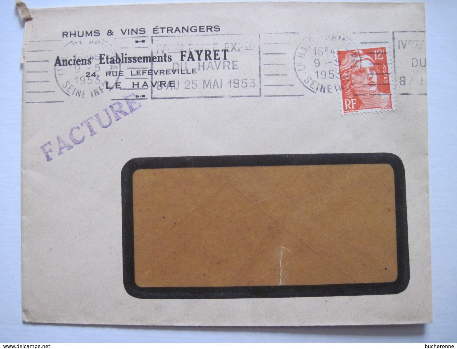 1953 RHUM & VINS ETRANGERS Anciens Etablissements FAYRET  76 LE HAVRE - 1921-1960: Période Moderne